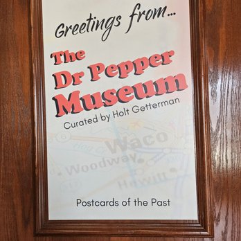 Dr Pepper Museum - Museums Near Me - Waco, Texas
