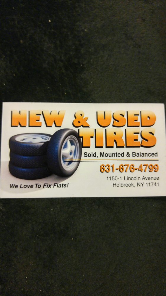 NEW & USED TIRES Updated August 2024 1150 Lincoln Ave, Holbrook
