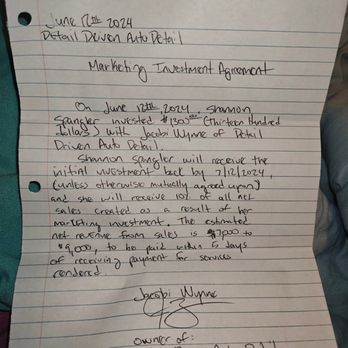 Detail Driven Auto Detail - The Hand Written document written by Jacobi Wynne to pay Shannon Spangler 71 year old handicap woman back the 1300 plus 10% of net - Auto Detailing Near Me - Austin, Texas Detail Driven Auto Detail - The Hand Written document written by Jacobi Wynne to pay Shannon Spangler 71 year old handicap woman back the 1300 plus 10% of net - Auto Detailing Near Me - Austin, Texas