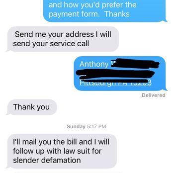 Vince Marino Plumbing - Text message he sent threatening to sue me after I posted this review. - Plumbing Near Me - Pittsburgh, Pennsylvania Vince Marino Plumbing - Text message he sent threatening to sue me after I posted this review. - Plumbing Near Me - Pittsburgh, Pennsylvania