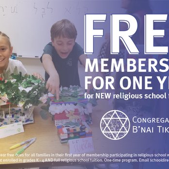 Congregation B'nai Tikvah - FREE membership for one year for new religious school families! - Synagogues Near Me - Walnut Creek, California