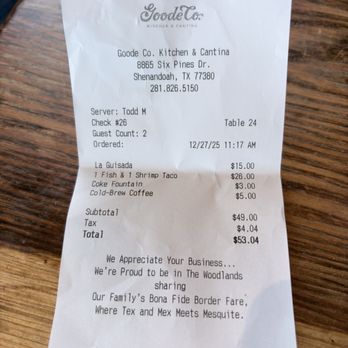 Goode Company Kitchen & Cantina - The bill - Mexican Near Me - Shenandoah, Texas Goode Company Kitchen & Cantina - The bill - Mexican Near Me - Shenandoah, Texas