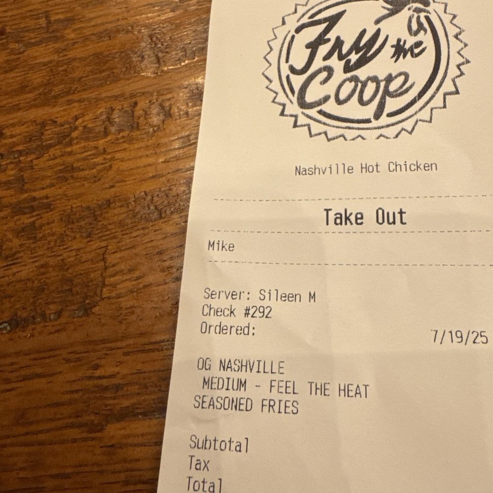 Fry the Coop - Receipt - American Near Me - Oak Lawn, Illinois