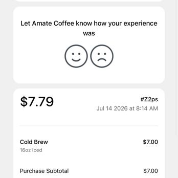 Amate Coffee - Receipt for Black Cold brew. ALMOST $8 for their small size. - Coffee & Tea Near Me - Lancaster, California