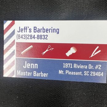 Jeff's Barbering - Here's Jenn's card. I'm sure you'll be as happy as I am with her work. - Barbers Near Me - Mount Pleasant, South Carolina Jeff's Barbering - Here's Jenn's card. I'm sure you'll be as happy as I am with her work. - Barbers Near Me - Mount Pleasant, South Carolina