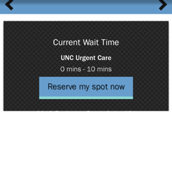 The current wait time shown on UNC Health Care's website was inaccurate. Also, the "Reserve by spot now" button didn't work.