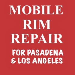 Rich's Rim Repair - Rich's Rim Repair--Mobile Rim Repair for Pasadena and Surrounding Areas
