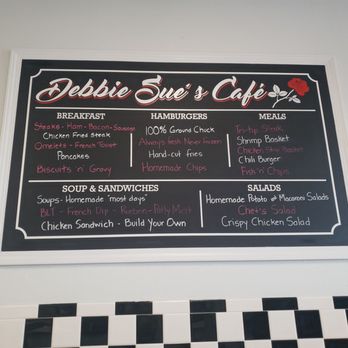 Debbie Sue's Cafe - a menu on the wall - American Near Me - Prineville, Oregon Debbie Sue's Cafe - a menu on the wall - American Near Me - Prineville, Oregon