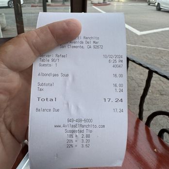 Avila's El Ranchito - The check for soup. It included so many meatballs chips and salsa and tortillas and club soda with lime. - Mexican Near Me - San Clemente, California Avila's El Ranchito - The check for soup. It included so many meatballs chips and salsa and tortillas and club soda with lime. - Mexican Near Me - San Clemente, California