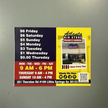 Atlanta Bin Store - Everyday is a Great Deal! Visit us ! Open 7 Days a Week! - Discount Store Near Me - Lithia Springs, Georgia Atlanta Bin Store - Everyday is a Great Deal! Visit us ! Open 7 Days a Week! - Discount Store Near Me - Lithia Springs, Georgia