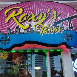 ROXYS TACOS ROXYS TACOS