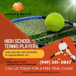 Laguna Beach Tennis Academy - We train High School Tennis players! Enjoy your spring season by being prepared! Try a lesson on us! 949-241-0847