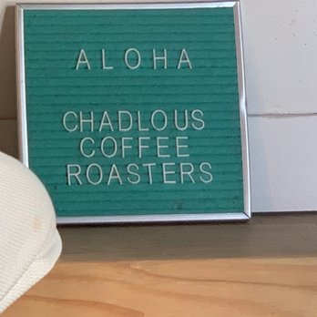 ChadLou's Coffee Roasters - Sign - Coffee & Tea Near Me - Kailua, Hawaii ChadLou's Coffee Roasters - Sign - Coffee & Tea Near Me - Kailua, Hawaii