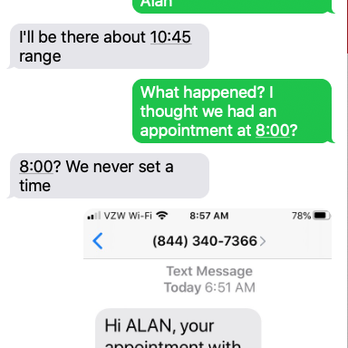 Reno Auto Detailing - This was part of our text exchange. Dylan: no apology...LIES that "we never set a time." THEN WHY DID HIS COMPANY SEND 3 CONFIRMATIONS?? - Auto Detailing Near Me - Dayton, Nevada