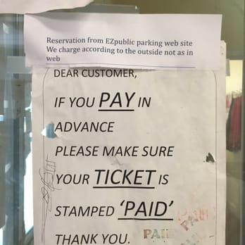 EZ Public Parking - This small paper says that your reservation from their website doesn't mean anything to them. And they can charge you more. - Parking Near Me - San Francisco, California EZ Public Parking - This small paper says that your reservation from their website doesn't mean anything to them. And they can charge you more. - Parking Near Me - San Francisco, California