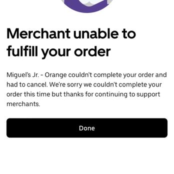 Miguels Jr - Food was ordered a little after 5:12PM and canceled for no given reason - Mexican Near Me - Orange, California Miguels Jr - Food was ordered a little after 5:12PM and canceled for no given reason - Mexican Near Me - Orange, California