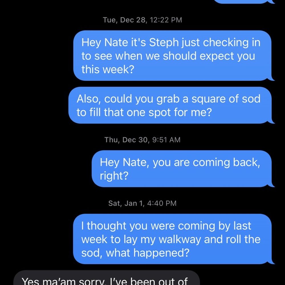 The Grounds Crew - a text message from a customer - Landscaping Near Me The Grounds Crew - a text message from a customer - Landscaping Near Me