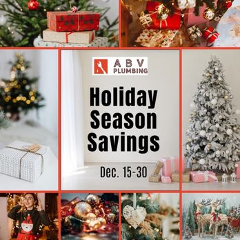 ABV Plumbing - is offering holiday discounts from December 15-30, 2025! Call us at 425-300-6600 - Plumbing Near Me - Des Plaines, Illinois