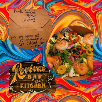 Revival Bar & Kitchen - Montage of images from Revival Bar & Kitchen - A brown takeout box labeled 'Kale Salad w/ Shrimp' contains a salad with shrimp, kale, and sliced peppers. A handwritten note explains the ingredients and mentions cucumbers. The background features a vibrant, swirling pattern, and a Revival Bar & Kitchen logo is included. - New American Near Me - Berkeley, California