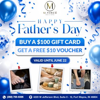 M. Vince Nail Spa - APPY FATHER'S DAY
Celebrate the fathers, husbands, and role models who make life extraordinary. - Nail Salons Near Me - Fort Wayne, Indiana M. Vince Nail Spa - APPY FATHER'S DAY
Celebrate the fathers, husbands, and role models who make life extraordinary. - Nail Salons Near Me - Fort Wayne, Indiana