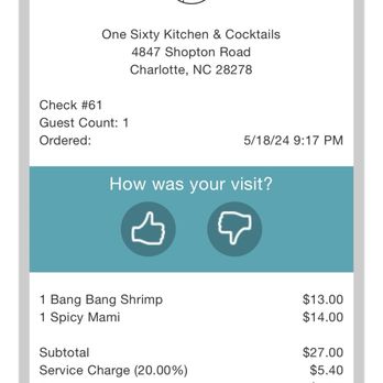 OneSixty Kitchen and Cocktails - Bill with 20% service charge added - Cocktail Bars Near Me - Charlotte, North Carolina OneSixty Kitchen and Cocktails - Bill with 20% service charge added - Cocktail Bars Near Me - Charlotte, North Carolina