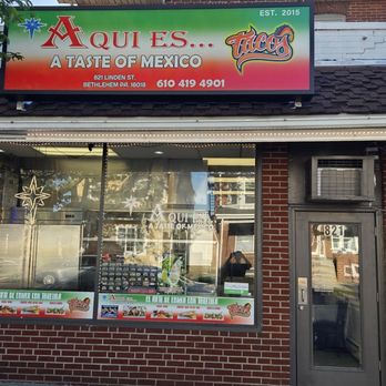 Aqui Es - Streetview - Mexican Near Me - Bethlehem, Pennsylvania