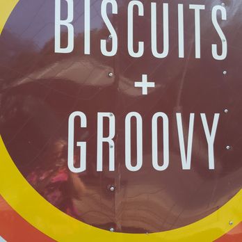 Biscuits + Groovy - Food Trucks Near Me - Austin, Texas