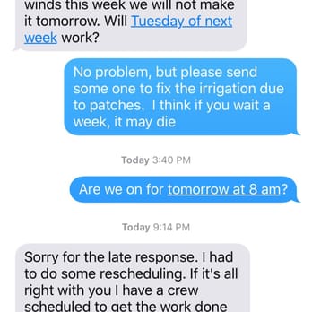 LandTeck - Here is proof of his lack of prompt response and cancellations--each time the night before :( - Landscaping Near Me - Las Vegas, Nevada LandTeck - Here is proof of his lack of prompt response and cancellations--each time the night before :( - Landscaping Near Me - Las Vegas, Nevada