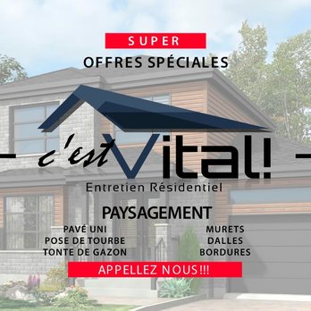 C'est Vital! - paysagement disponible - Painters Near Me