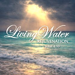 Living Water Rejuvenation