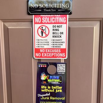 Junk Masterz - Not one, but two "no soliciting" signs, yet your door hangs are still left on my door. - Junk Removal & Hauling Near Me