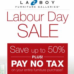 La-Z-Boy Furniture Galleries - Labour Day Sale August 22 to September 3rd Closed September 4th Labour Day!!