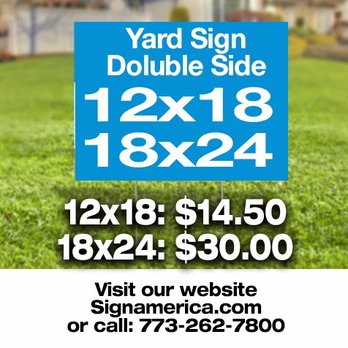 Sign America - Yard sign promotion - Signmaking Near Me - Niles, Illinois Sign America - Yard sign promotion - Signmaking Near Me - Niles, Illinois