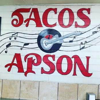 Tacos Apson - Mexican Near Me - Tucson, Arizona Tacos Apson - Mexican Near Me - Tucson, Arizona