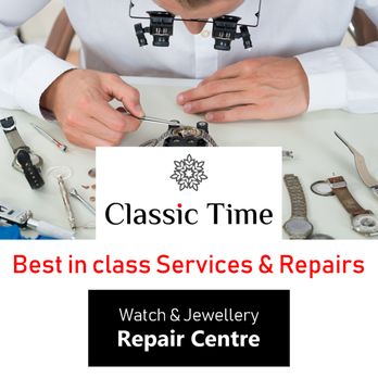 Classic Time - Watch and Jewellery repair centre - Watch Repair Near Me - Toronto, Ontario Classic Time - Watch and Jewellery repair centre - Watch Repair Near Me - Toronto, Ontario