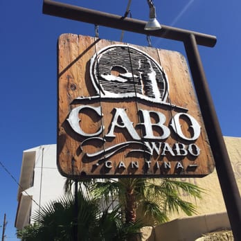 Cabo Wabo - Sign by the downstairs entrance - Mexican Near Me - Cabo San Lucas, BCN Cabo Wabo - Sign by the downstairs entrance - Mexican Near Me - Cabo San Lucas, BCN