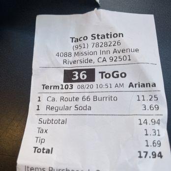Taco Station - Receipt - Mexican Near Me - Riverside, California Taco Station - Receipt - Mexican Near Me - Riverside, California