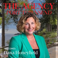 Dana Honeyfield - The Agency - Excited to announce I've joined Port Townsend's newest Real Estate Brokerage- The Agency!