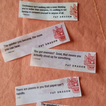 Fat Dragon - I love the offbeat fortunes I've received inside my tasty Fat Dragon cookies! - Chinese Near Me - Los Angeles, California Fat Dragon - I love the offbeat fortunes I've received inside my tasty Fat Dragon cookies! - Chinese Near Me - Los Angeles, California