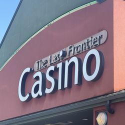 The Last Frontier Casino Restaurant - Come on in. Poker !!!