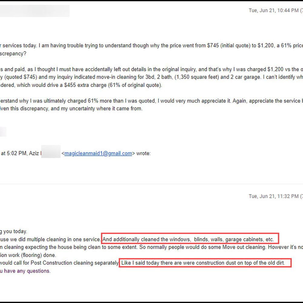MagiCleanMaid - Explanation for additional $455 charge.. Services noted include standard services on his website (see other other image) - Home Cleaning Near Me - San Diego, California MagiCleanMaid - Explanation for additional $455 charge.. Services noted include standard services on his website (see other other image) - Home Cleaning Near Me - San Diego, California
