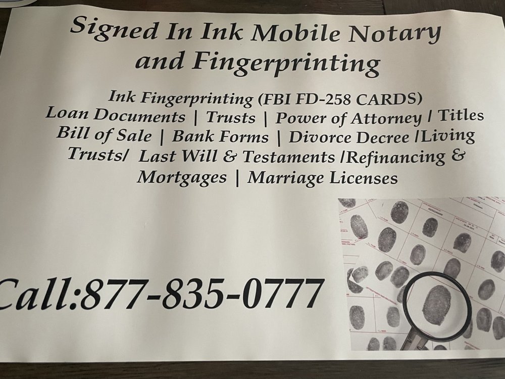 SIGNED IN INK MOBILE NOTARY AND FINGERPRINTING Updated August 2024