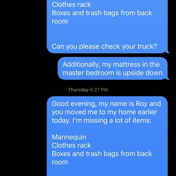 Ben the Mover Guy - Texts sent regarding missing items, no response - Movers Near Me Ben the Mover Guy - Texts sent regarding missing items, no response - Movers Near Me