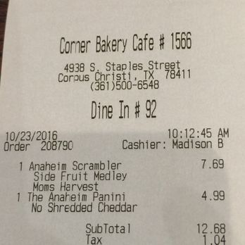 Corner Bakery Cafe - Our receipt - Cafes Near Me - Corpus Christi, Texas Corner Bakery Cafe - Our receipt - Cafes Near Me - Corpus Christi, Texas