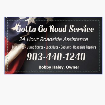 Gotta Go Road Service - Tires Near Me - Sulphur Springs, Texas Gotta Go Road Service - Tires Near Me - Sulphur Springs, Texas