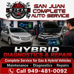 San Juan Complete Auto Service - Hybrid diagnostics, maintenance and repairs for many makes and models. We also service gasoline vehicles. Call 949-481-0092.
