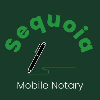 Sequoia Mobile Notary - Notaries Near Me Sequoia Mobile Notary - Notaries Near Me