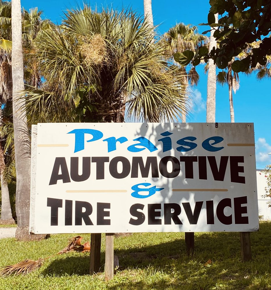 PRAISE AUTOMOTIVE & TIRE SERVICE Updated September 2024 2769 Worth