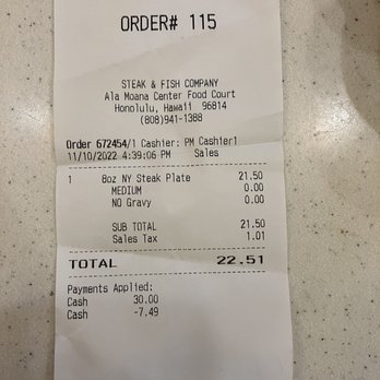 Steak & Fish Company - Receipt - Seafood Near Me - Honolulu, Hawaii Steak & Fish Company - Receipt - Seafood Near Me - Honolulu, Hawaii