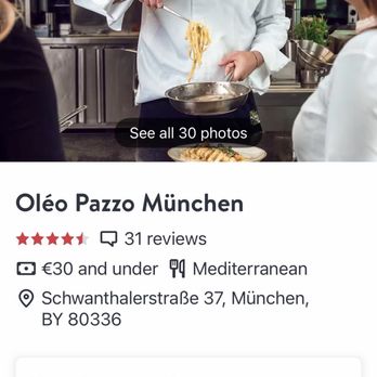 Oleo Pazzo - Open Table handled the reservations, but if you go early enough, it's probably not needed. - Mediterranean Near Me - Munich, BY Oleo Pazzo - Open Table handled the reservations, but if you go early enough, it's probably not needed. - Mediterranean Near Me - Munich, BY